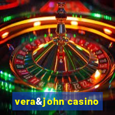 vera&john casino